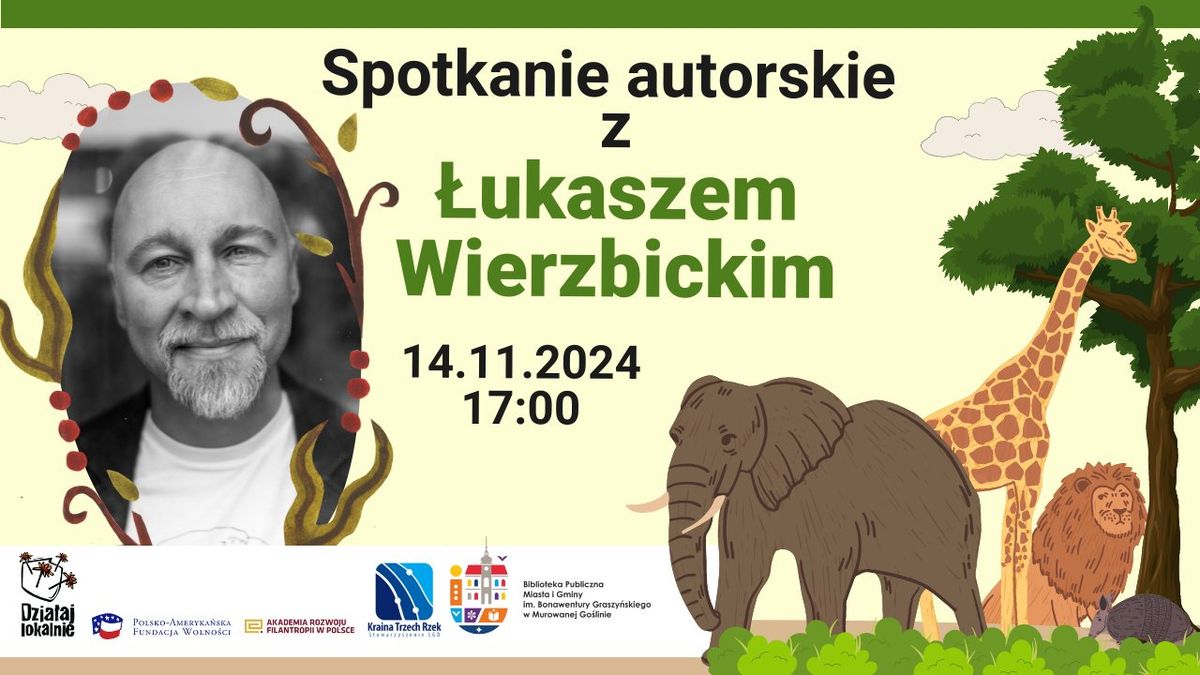 Spotkanie autorskie z \u0141ukaszem Wierzbickim