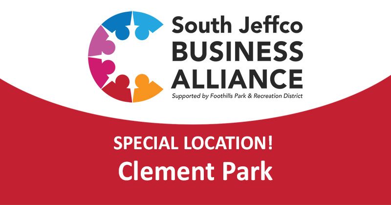 South Jeffco Business Alliance Meeting - Special Location