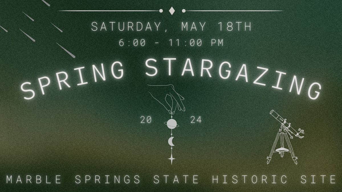 Spring Stargazing (w\/ NEW date!)