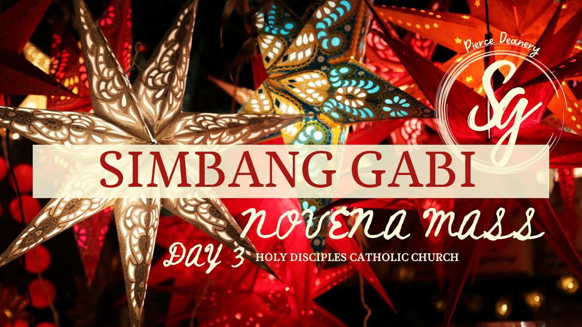 Day 3 \u2014 Simbang Gabi Novena \u2014 Holy Disciples Catholic Church