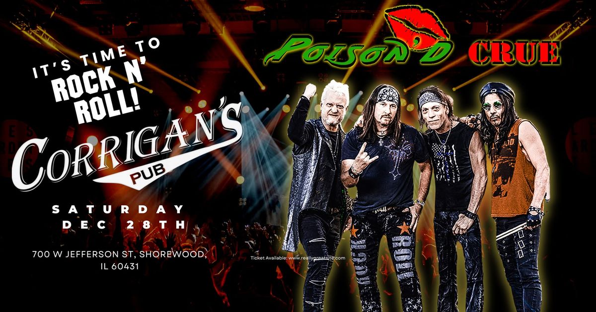 Poison'd Crue Live at Corrigan's 