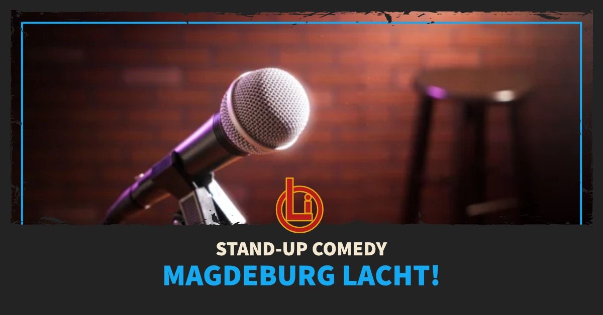 Stand-Up Comedy - Magdeburg Lacht!