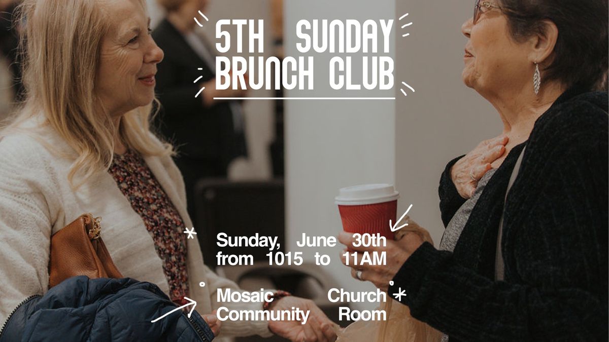 5th Sunday Brunch Club