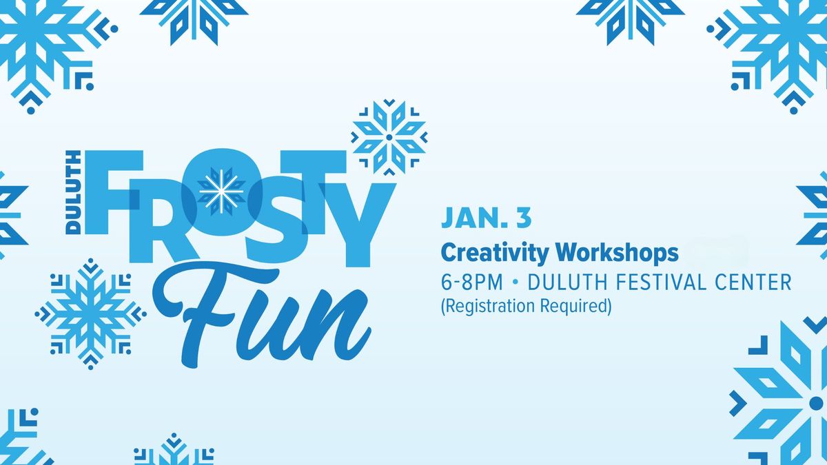  Frosty Fun: Creativity Workshop 