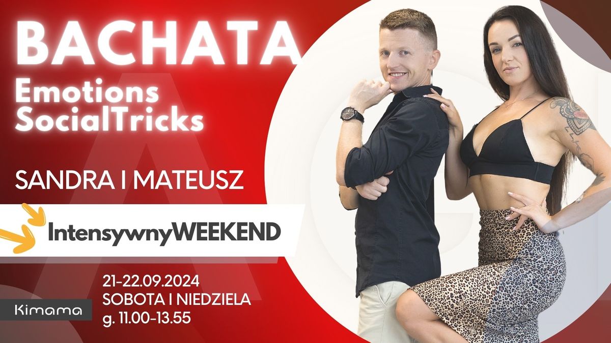 BACHATA Emotions&Social Tricks Intensywny Weekend 21-22.09.2024