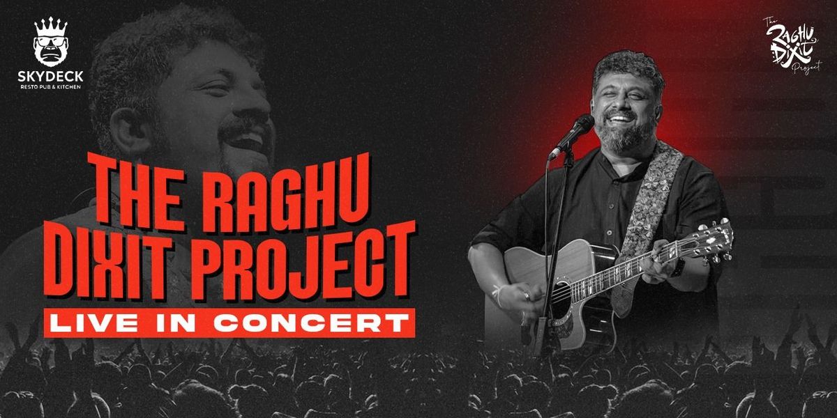The Raghu Dixit Project Live in Concert