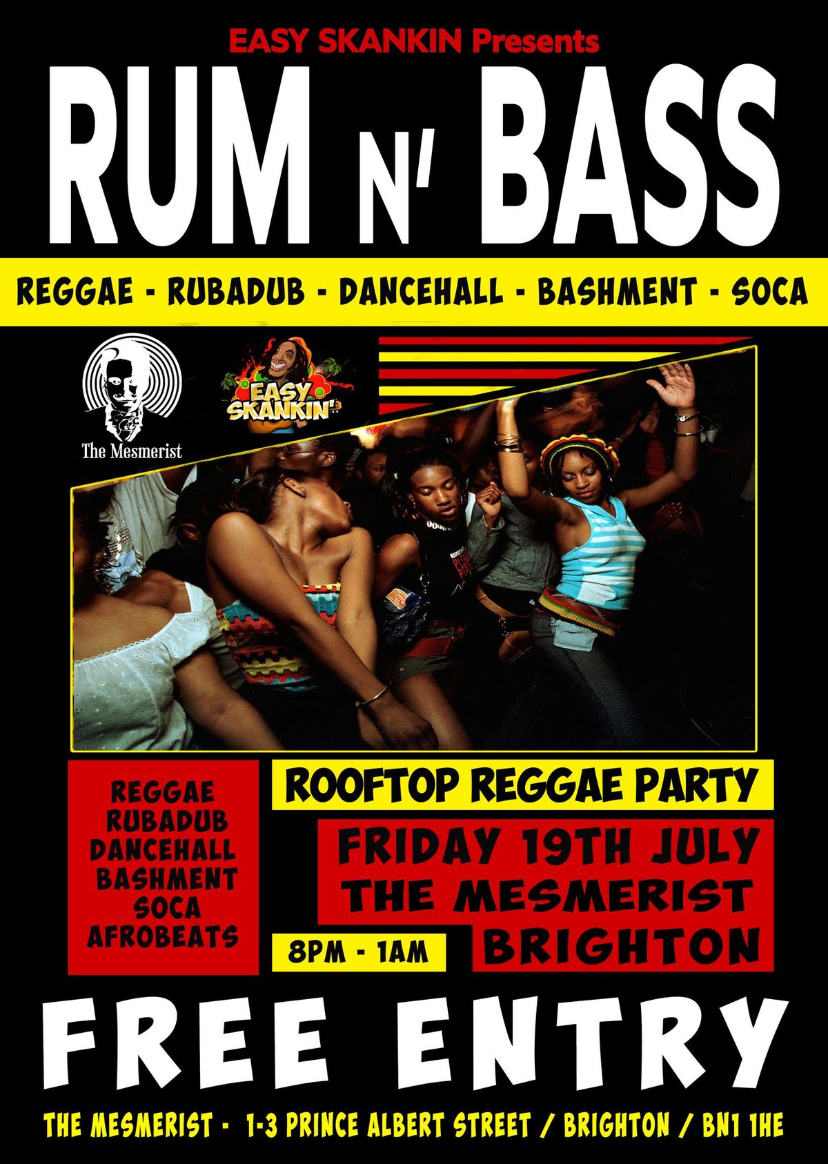 Rum N' Bass - Rooftop Reggae Party \/\/ The Mesmerist - FREE ENTRY