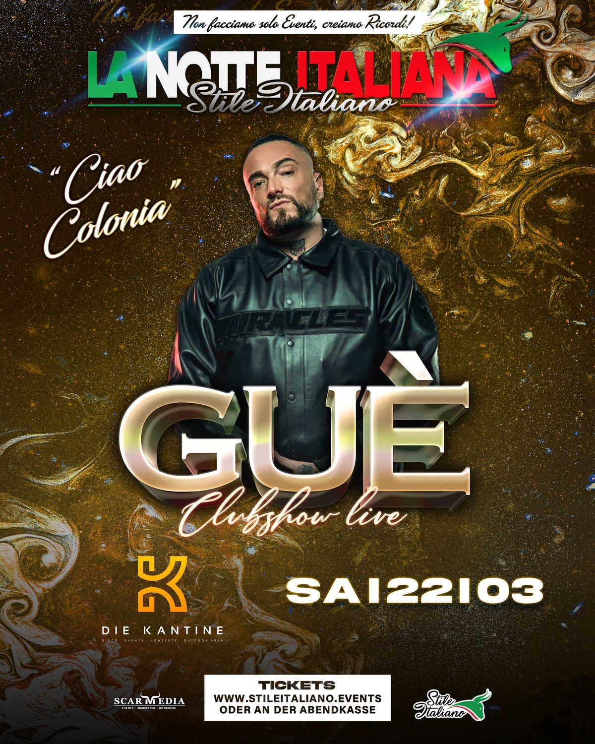 La Notte Italiana \u2022 22.3. K\u00d6LN \u2022 GU\u00c8 Live Clubshow