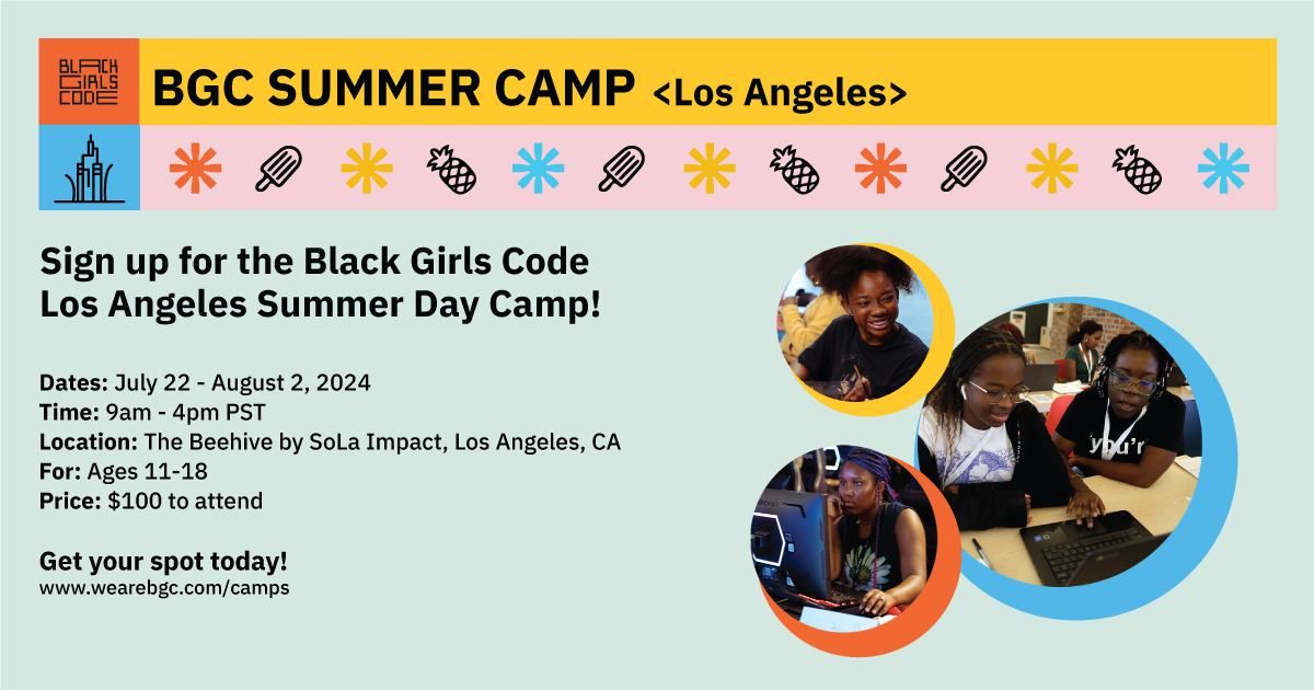 Black Girls Code Los Angeles Summer Camp