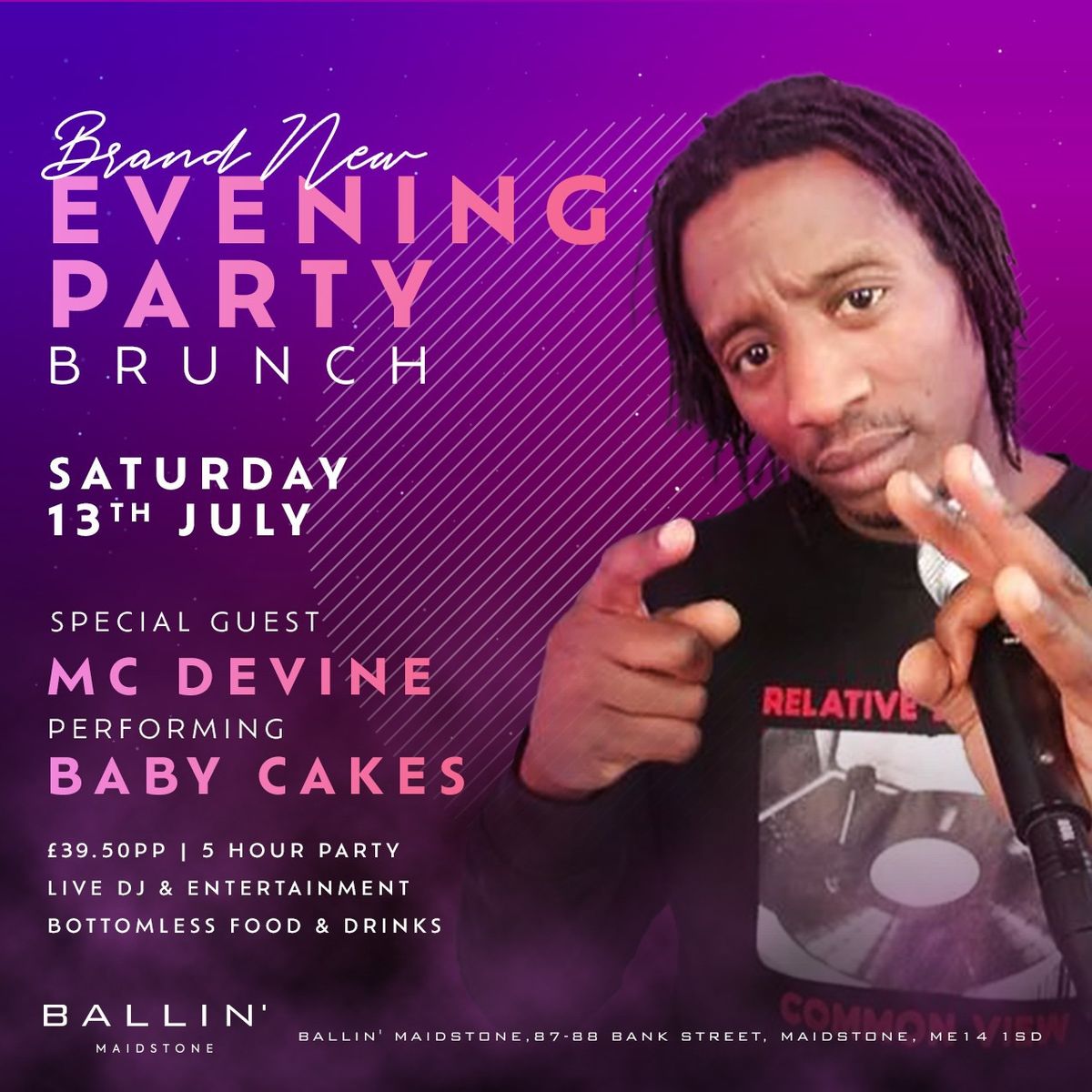 Brand New Evening Party Brunch with Special Guest MC Devine Live 