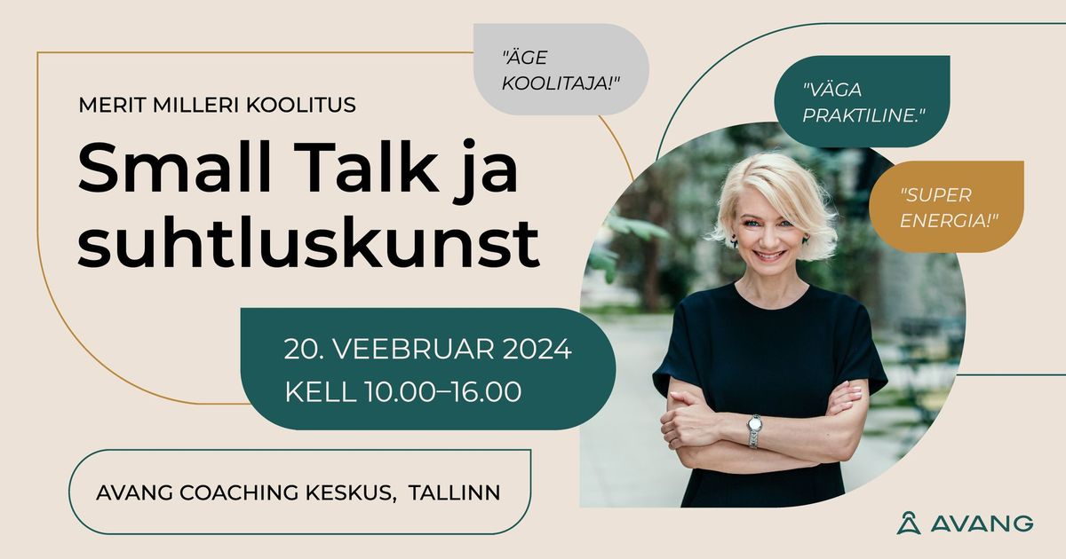 Merit Milleri koolitus "Small Talk ja suhtluskunst"