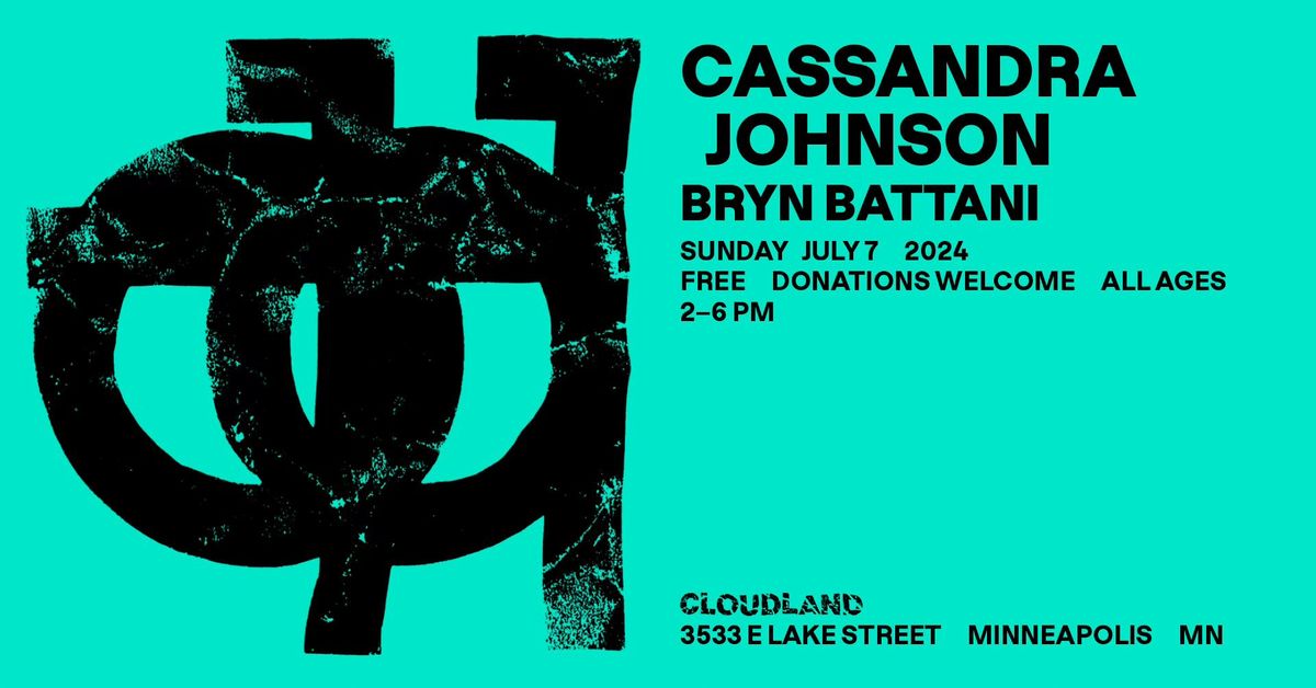 Cassandra Johnson, Bryn Battani 