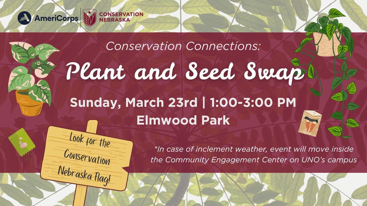 Conservation Connections: Plant and Seed Swap