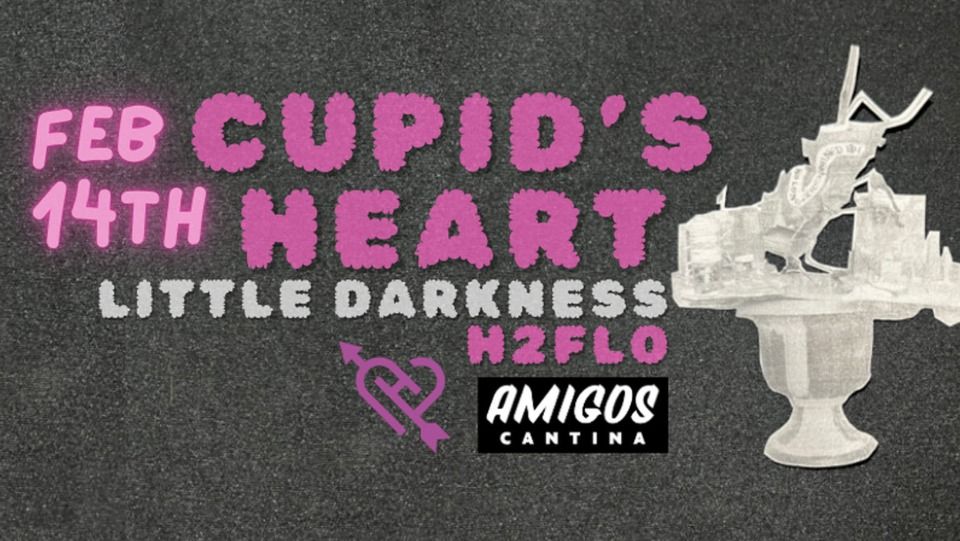 Cupid's Heart w\/ Little Darkness and H2FLO