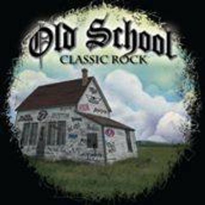 Old School, Classic Rock