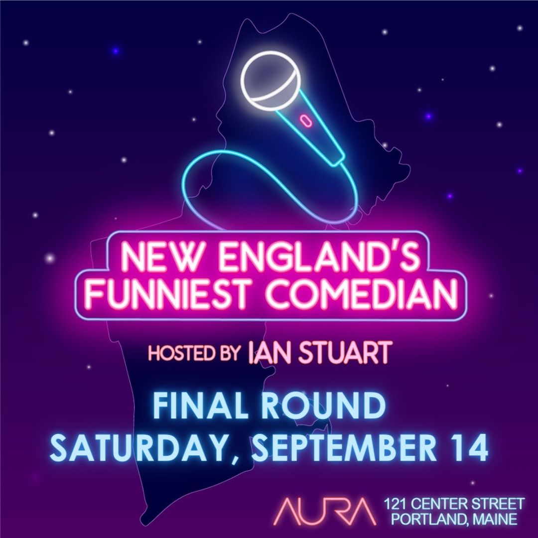 New Englands Funniest Comedian Final Round at Aura - Portland