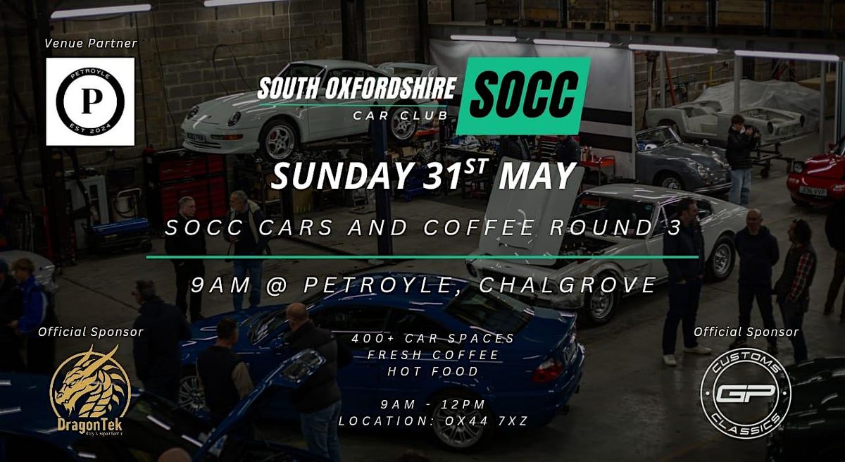 SOCC CARS & COFFEE ROUND 3 @ PETROYLE