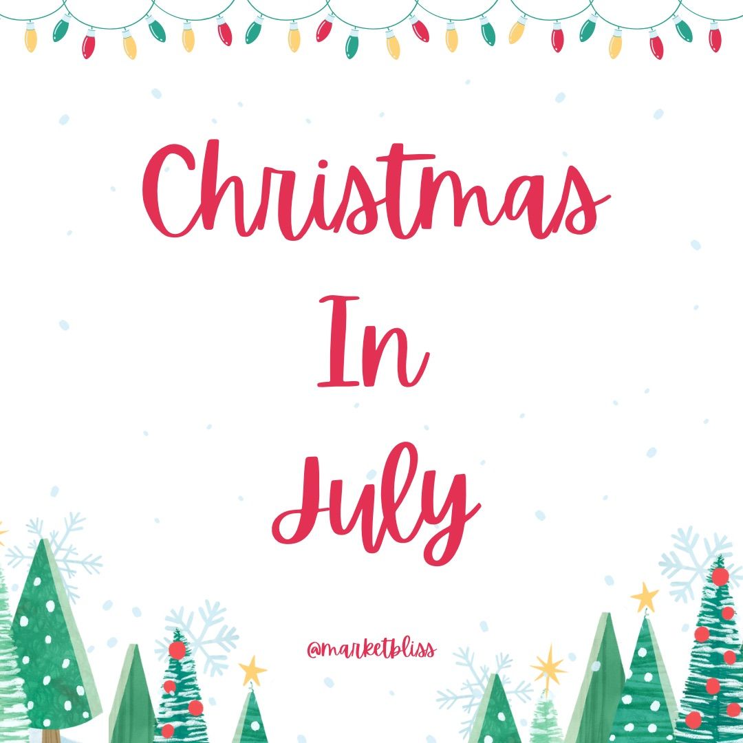Christmas in July at Market Bliss 