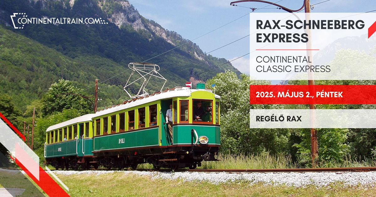 Rax-Schneeberg Express: Reg\u00e9l\u0151 Rax