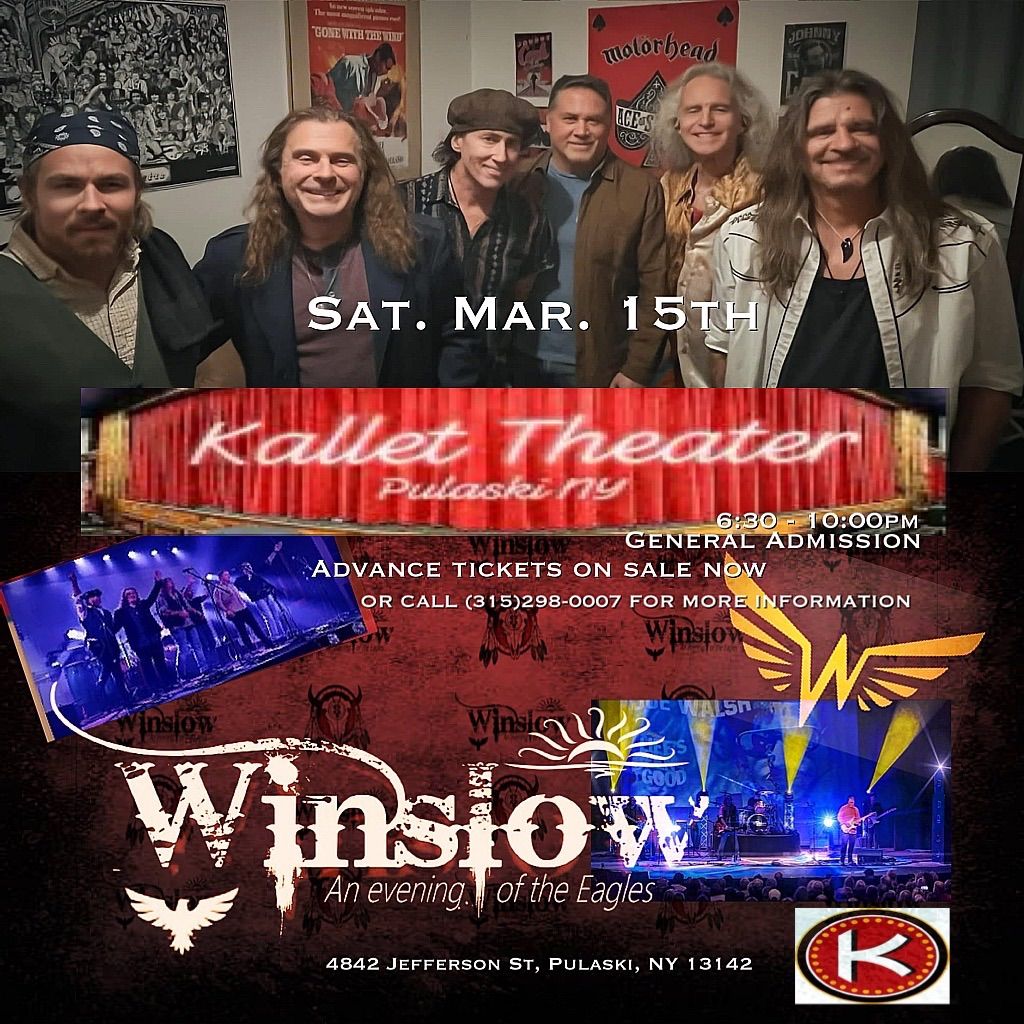 Kallet Theater Winslow \u201cAn evening of the Eagles\u201d Pulaski, NY