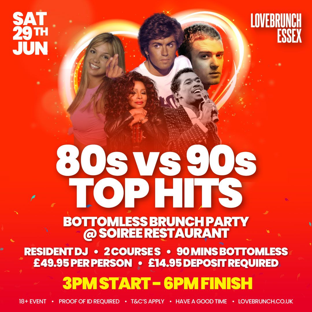 80's VS 90's TOP HITS (BOTTOMLESS BRUNCH PARTY)