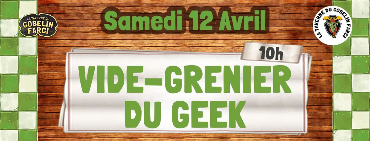 Vide Grenier du Geek