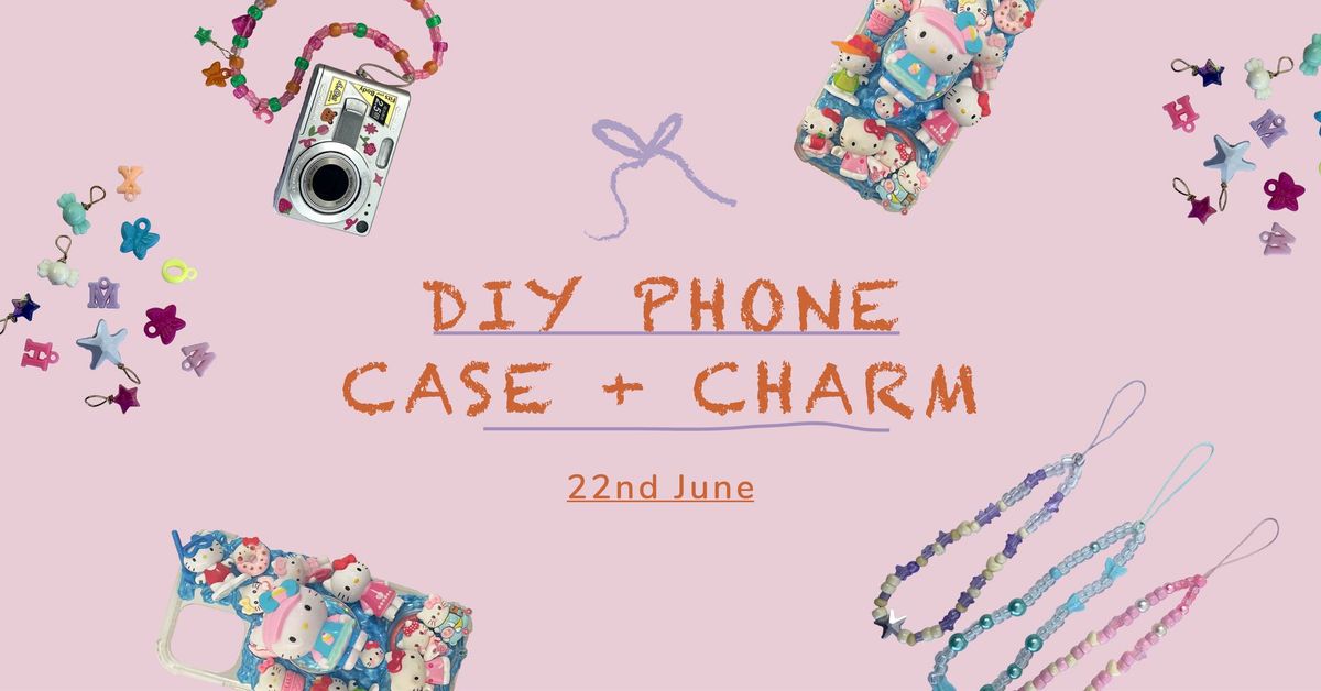 DIY Decoden Phone Case and Phone Charm Workshop