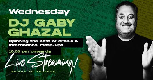 Arabeat Wednesday - DJ Gaby Ghazal