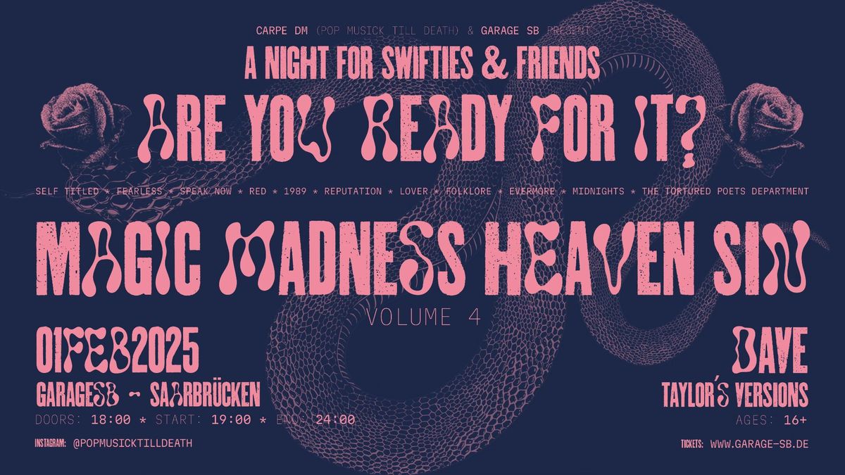 MAGIC \u2020 MADNESS \u2020 HEAVEN \u2020 SIN | A Night For Swifties & Friends - Volume Four