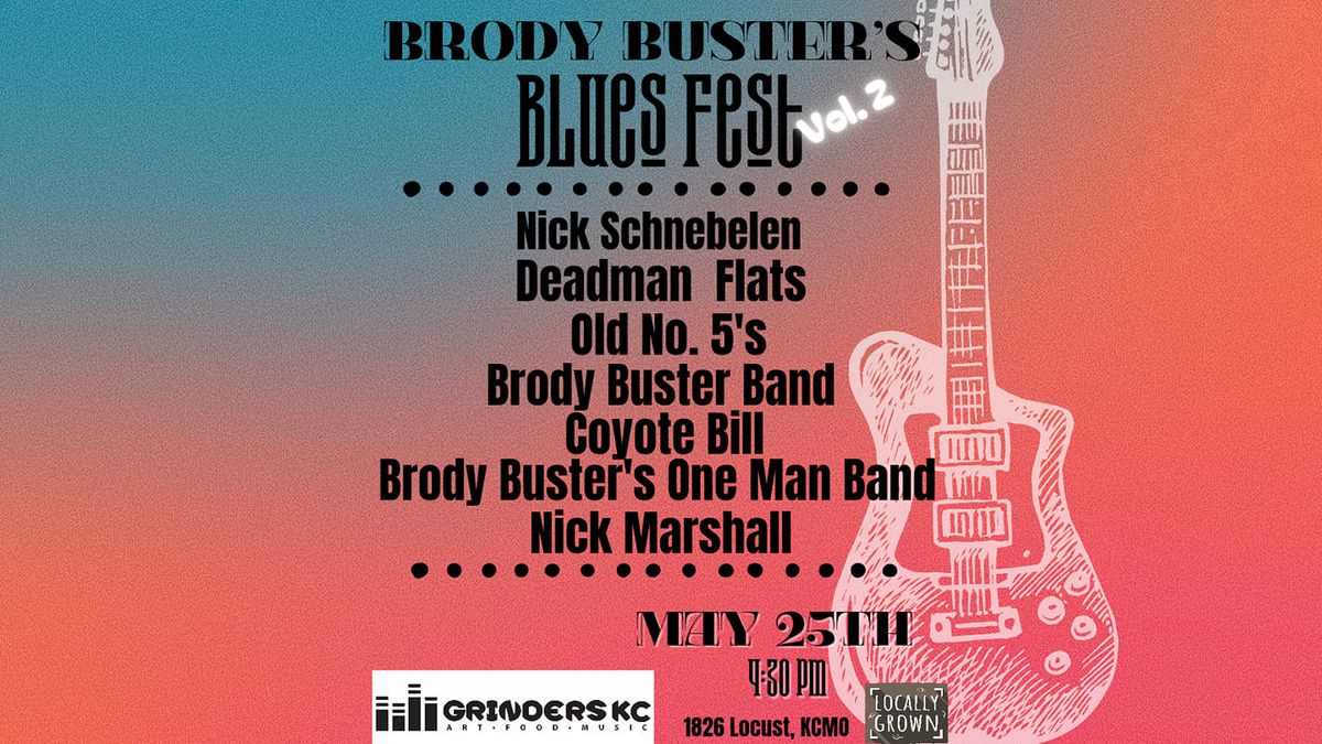 Brody Buster's Blues Fest Vol.2