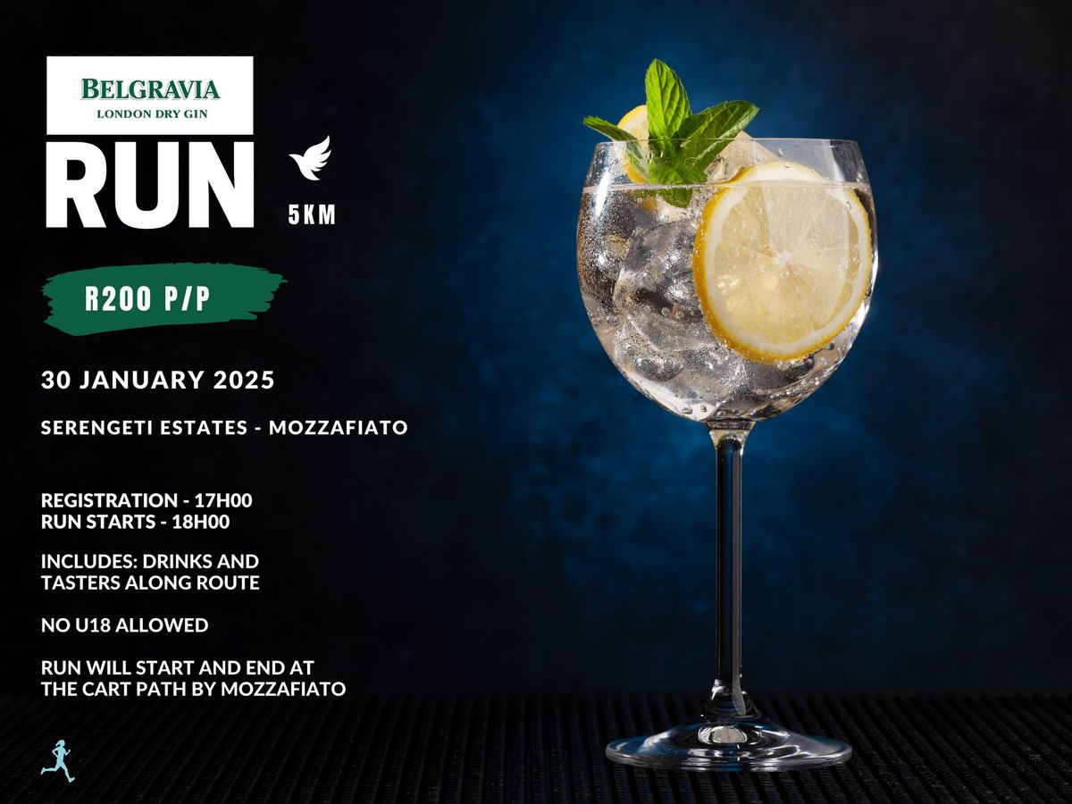 Belgravia Gin Run