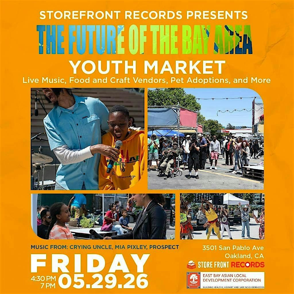 Storefront Records - Future of the Bay Youth Market