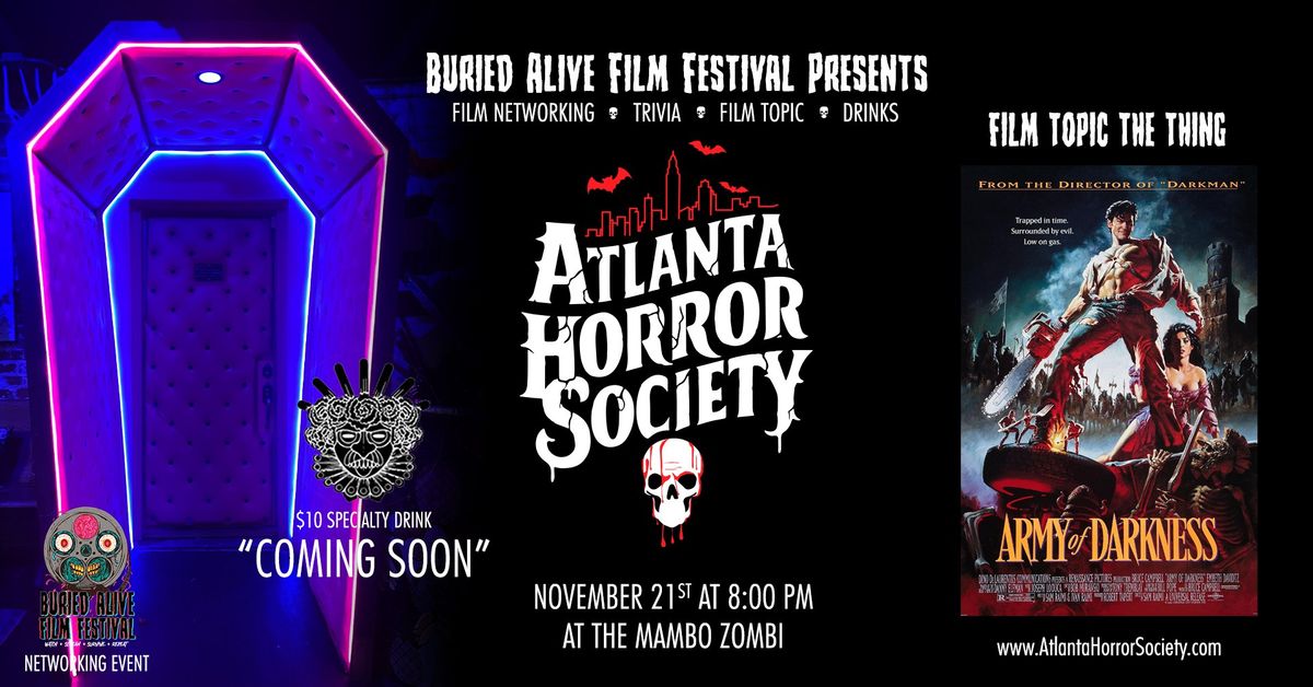 Atlanta Horror Society Meeting - ARMY OF DARKNESS