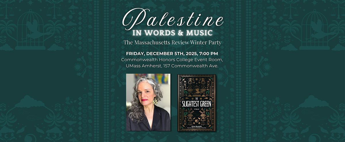 Palestine in Words & Music: The Massachusetts Review Winter Party