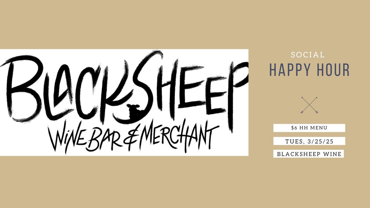 Social Happy Hour at Blacksheep Wine Bar