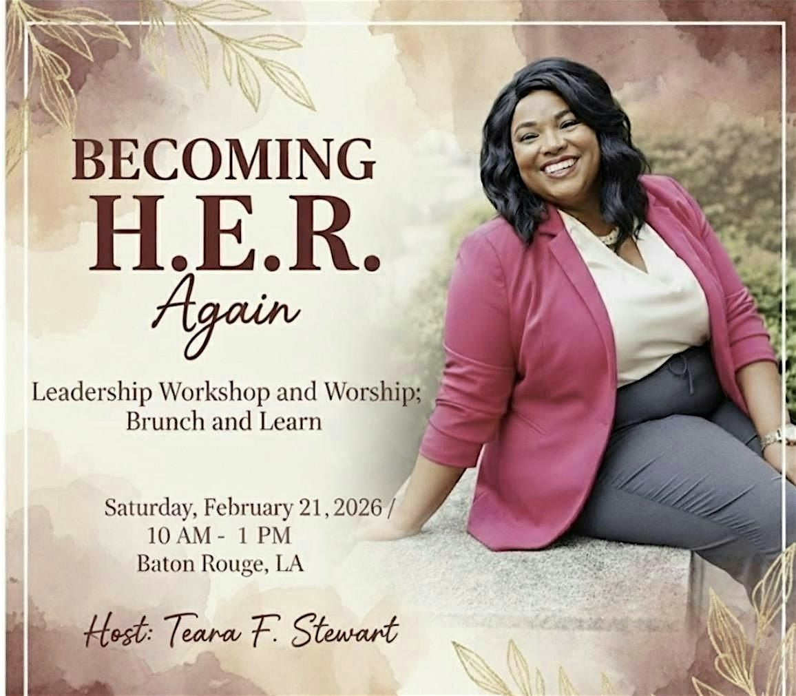 Becoming H.E.R Again!