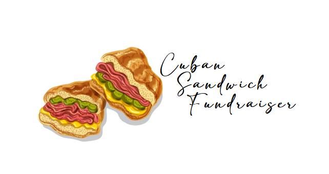 Cuban Sandwich Fundraiser