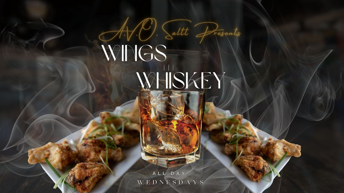 Wings and Whiskey Wednesdays