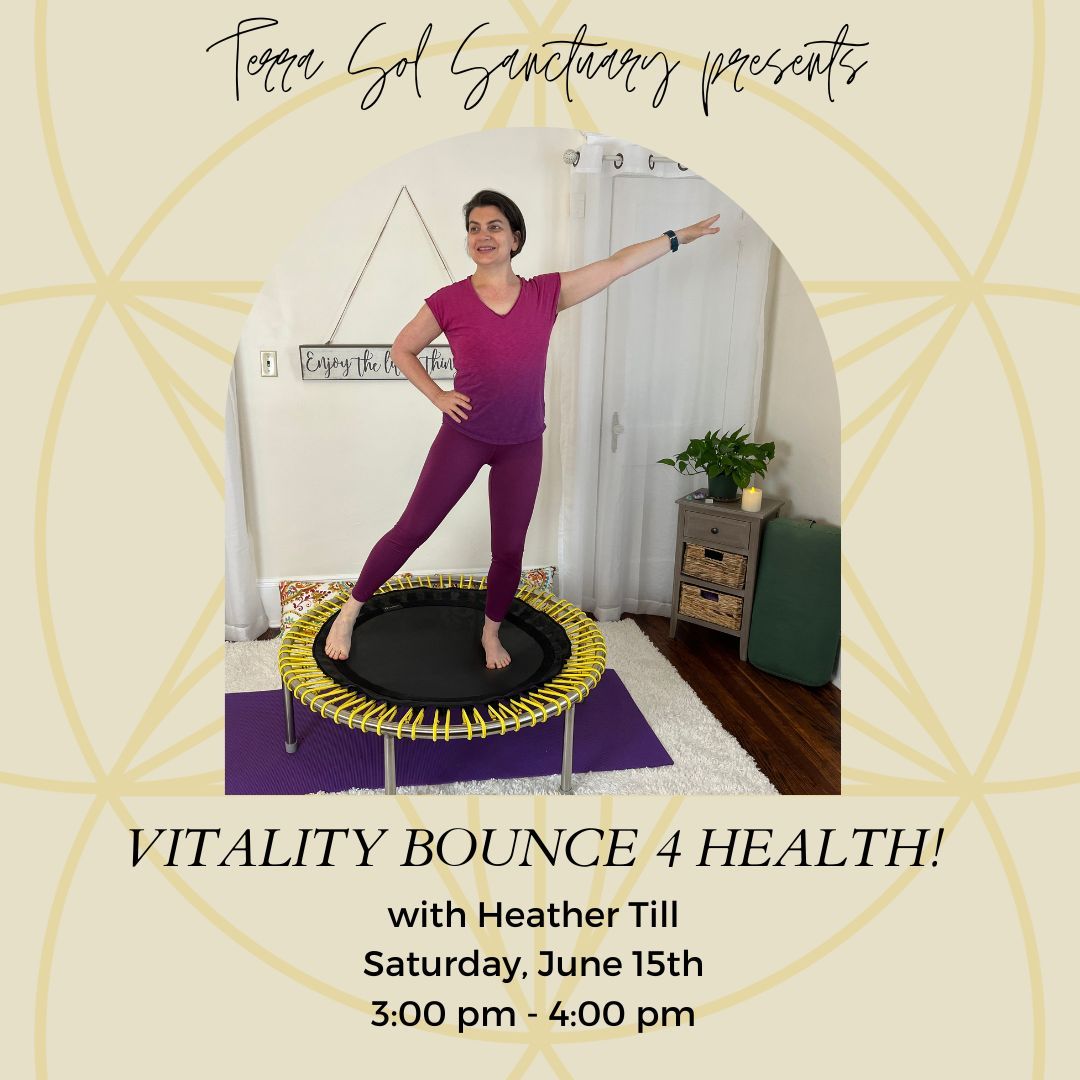 Vitality Bounce 4 Health!
