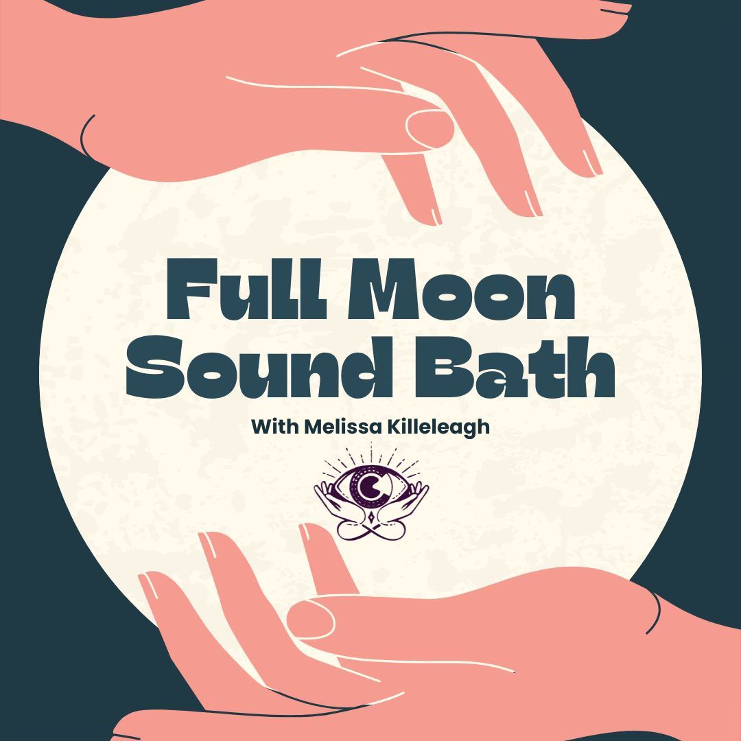 Full Moon Sound Bath