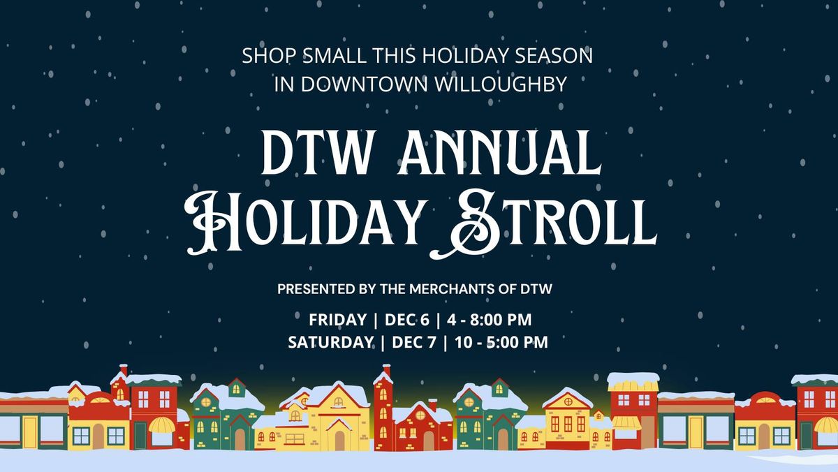 DTW Holiday Stroll & Open House