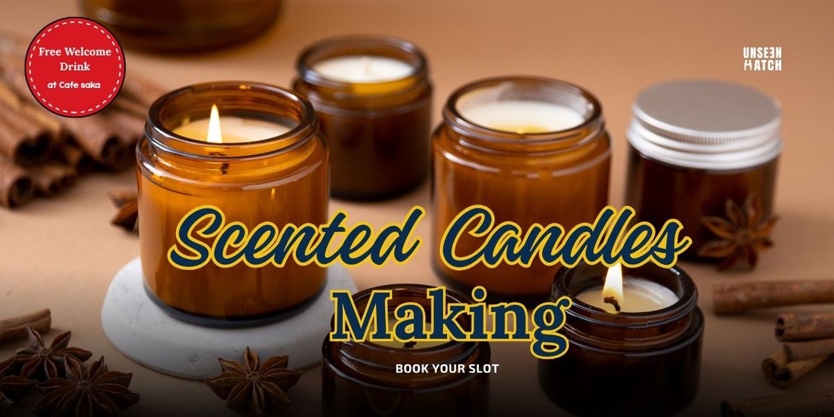 Scented Candle Making Workshop