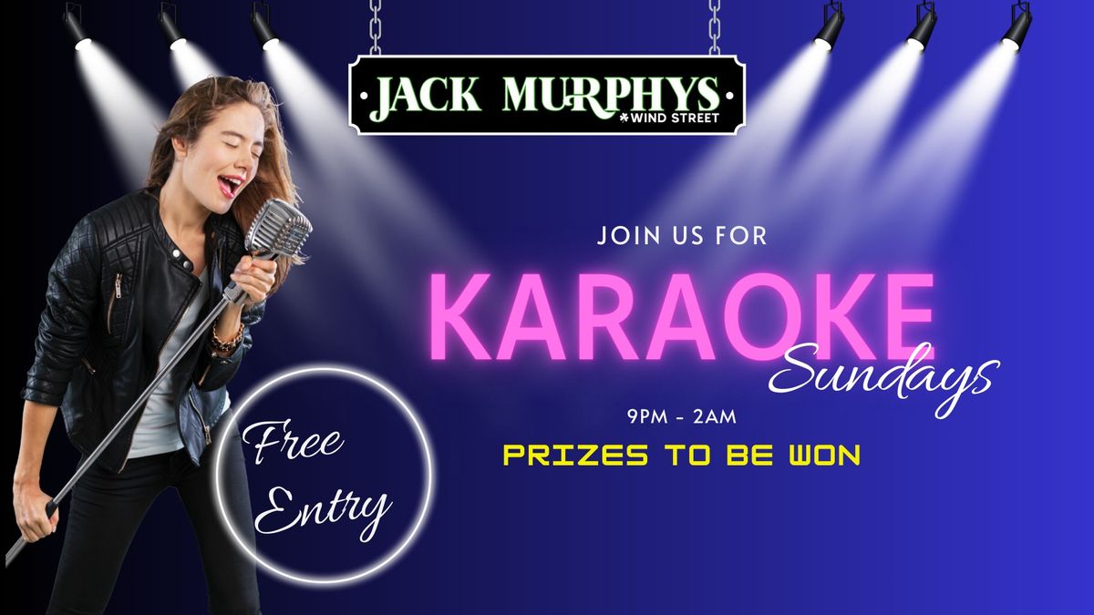 Karaoke Sunday at Jack Murphys Wind Street