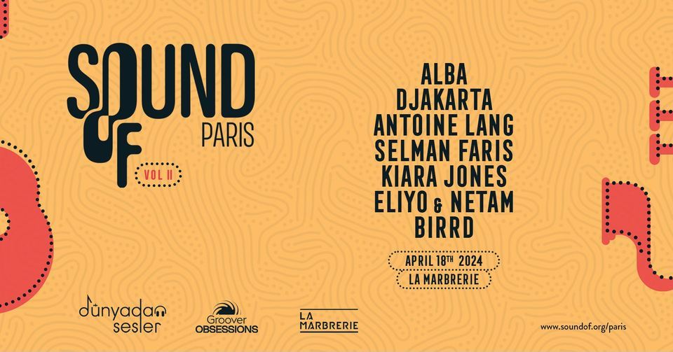 Sound of Paris Vol II: Alba, Djakarta, Antoine Lang, Selman Faris, Kiara Jones, Eliyo & Netam, Birrd