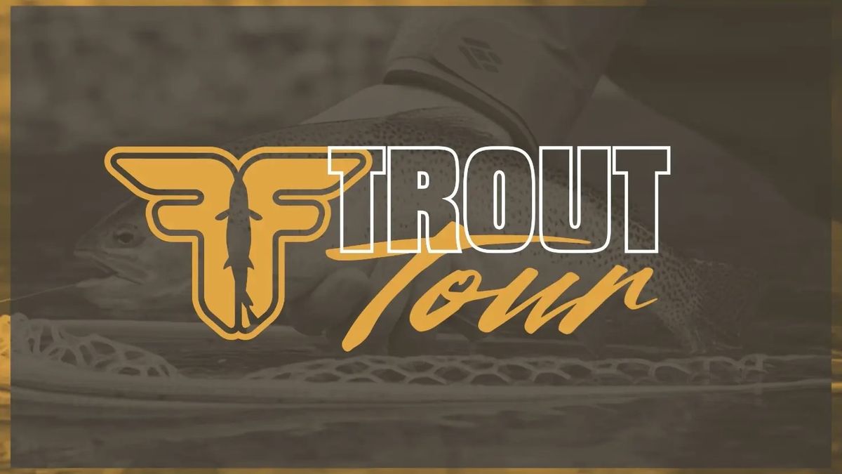 Trout Tour | Spokane, WA