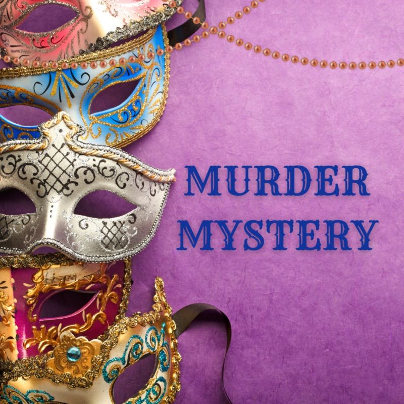 Masquerade Murder Mystery Dinner 