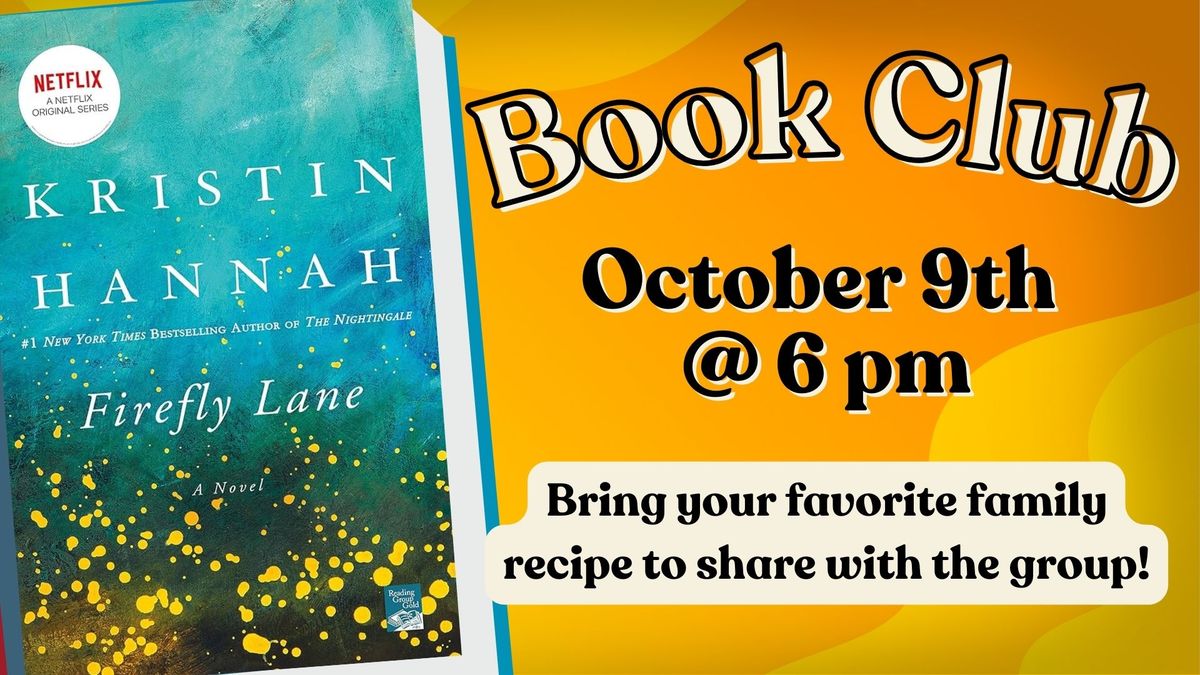 Book Club - Firefly Lane by Kristin Hannah