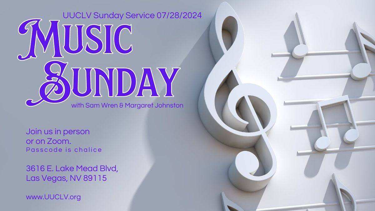 UUCLV Sunday Service 07\/28\/2024