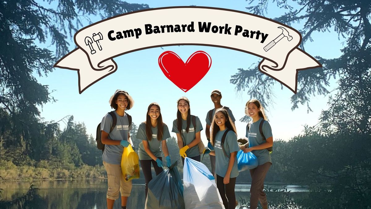 Camp Barnard Work Party Event for Venturers and Rovers