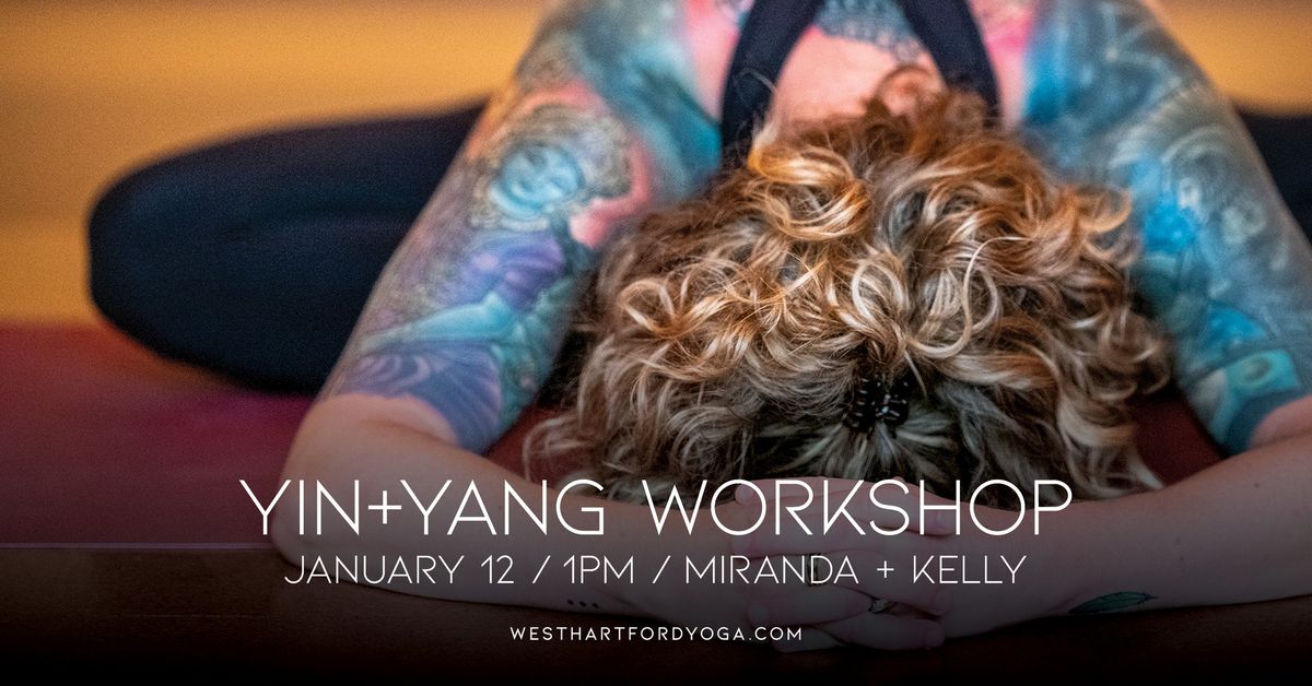 Yin & Yang Woirkshop \/ Miranda Junggren & Kelly Bay